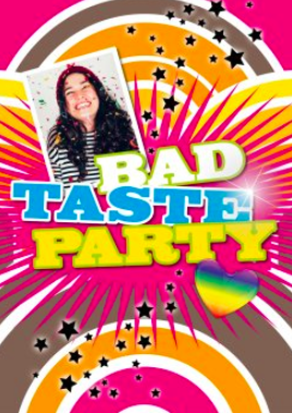 Einladung Bad Taste Party