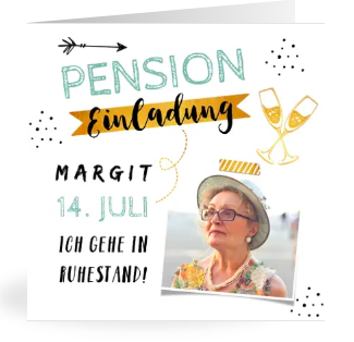 Tolle Einladung zur Pension