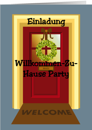 Einladung zur Welcome Home Party